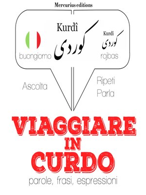 cover image of Viaggiare in Curdo